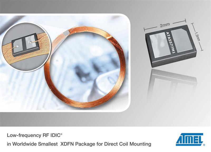 Atmel Launches Industrys Smallest Low-frequency RF IDIC Package for Direct Coil Mounting