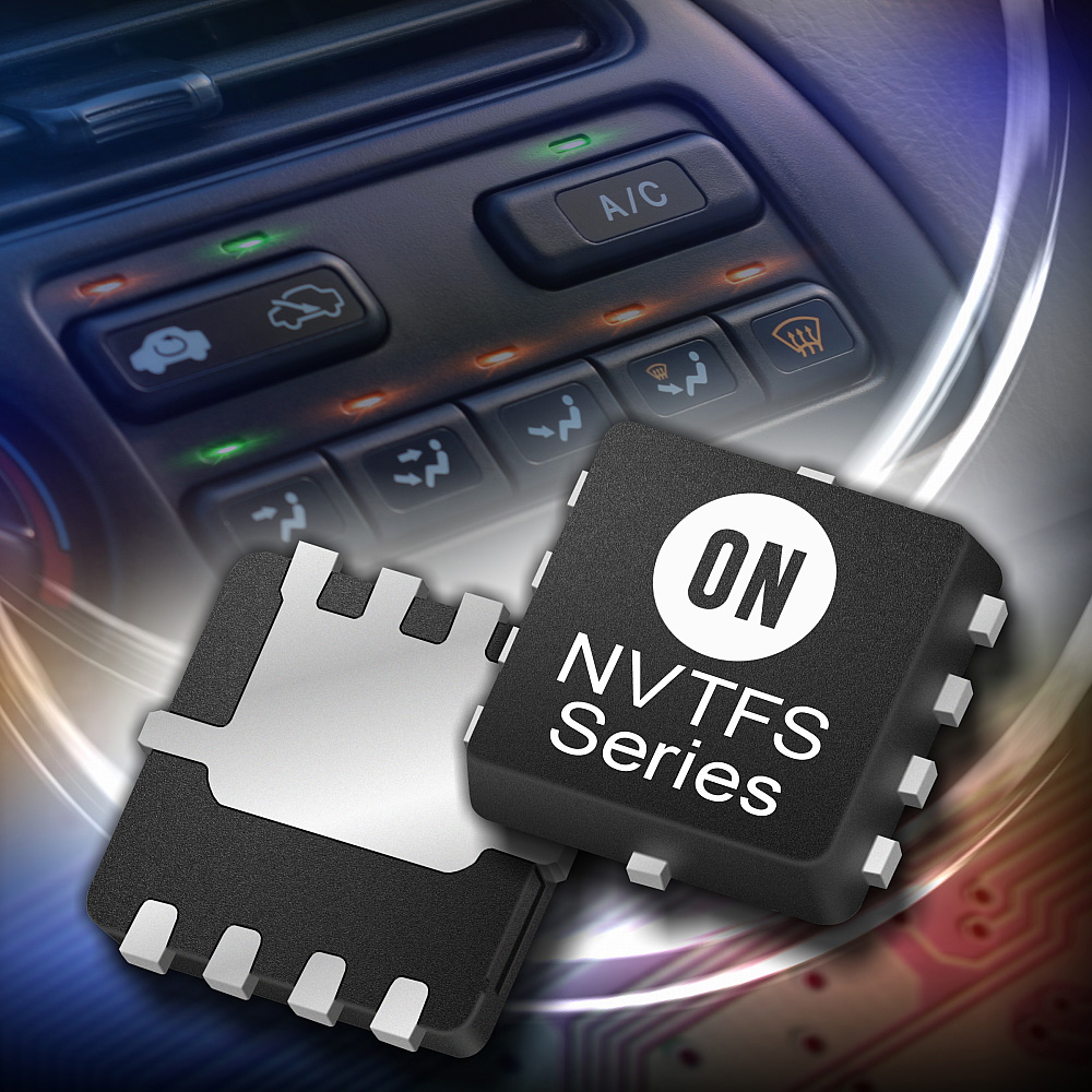 ON Semiconductors New Power MOSFET Devices Deliver Space Savings and Robust Performance for Automotive Modules