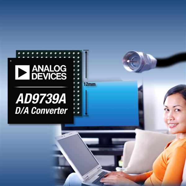 ADIs Low Power D/A Converter Synthesizes Entire Cable Spectrum into a Single RF Port