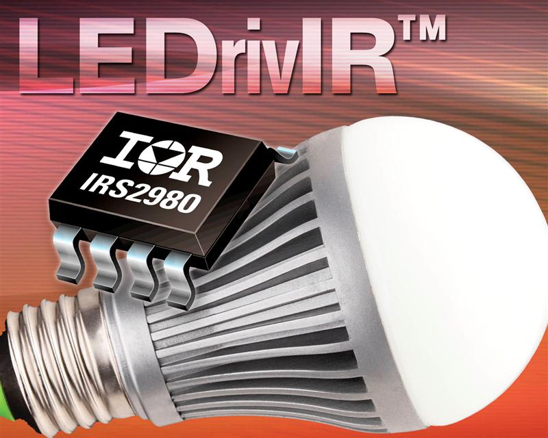 IRs High-voltage IRS2980 LEDrivIR IC for Non-isolated LED Driver Applications Offers Improved Performance and Greater Cost Efficiency
