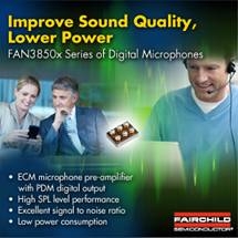 Fairchild Semiconductors Digital Microphone Series Converts ECM Outputs to Digital PDM Data Streams, and includes Temperature Compensation