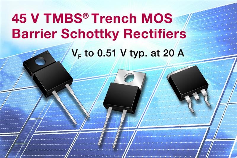 Vishay Intertechnology Releases 12 New 45 V TMBS Trench MOS Barrier Schottky Rectifiers in Power TO-220AC, ITO-220AC, and TO-263AB Packages for PV Solar Cell Bypass Protection